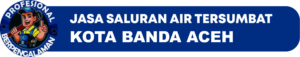 jasa saluran mampet banda aceh